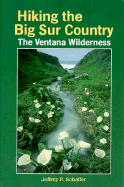 hiking the big sur country the ventana wilderness
