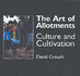 The Art of Allotments: Culture and Cultivation