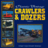 Classic Vintage Crawlers & Dozers, Volume 1