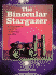 The Binocular Stargazer: a Beginner's Guide to Exploring the Sky