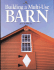 Building a Multi-Use Barn (Hardcover)