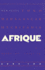 Afrique Book Two: New Plays