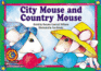 City Mouse and Country Mouse (Fun & Fantasy Learn to Read, Read to Learn)