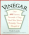 Vinegar: Over 400 Various, Versatile, and Very Good Uses Youve Probably Never Thought of