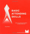 Basic Attending Skills, 3rd Edition