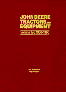 john deere tractors and equipment volume two 1960 1990