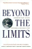 Beyond the Limits: Confronting Global Collapse, Envisioning a Sustainable Future