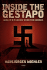 Inside the Gestapo: Hitler's Shadow Over the World