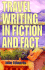 Travel Writing in Fiction and Fact