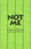 Not Me (Semiotext(E) / Native Agents)