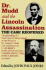 Dr. Mudd and the Lincoln Assassination: the Case Reopened