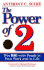 The Power of 2: Win Big With People in Your Work and in Life By Anthony C. Scire (2002-09-01)