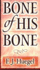 Bone of His Bone: