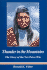 Thunder in the Mountains: the Story of the Nez Perce War