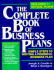 The Complete Book of Business Plans: Simple Steps to Writing a Powerful Business Plan