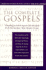 The Complete Gospels: Annotated Scholars Version (Revised & Expanded)