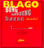 Blago Bung, Blago Bung, Bosso Fataka! : First Texts of German Dada (Anti-Classics of Dada)