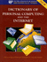 Dictionary of Personal Computing and the Internet (Professional)