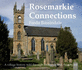 Rosemarkie Connections: a Village History Told Through Its Church and Churchyard