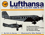 Lufthansa: an Airline and Its Aircraft