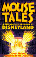 mouse tales a behind the ears look at disneyland