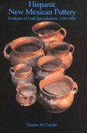 hispanic new mexican pottery evidence of craft specialization 1790 1890