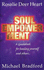 Soul Empowerment, a Guide Book for Healing Yourself and Others