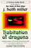 Habitation of Dragons