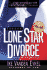 Successful Lone Star Divorce: How to Cope With a Family Breakup in Texas (Successful Divorce Series, the)