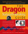 The Dragon: Naturallyspeaking Guide Speech Recognition Made Fast and Simple