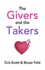 The Givers & the Takers