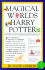 The Magical Worlds of Harry Potter