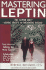 Mastering Leptin: the Leptin Diet, Solving Obesity and Preventing Disease
