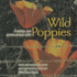 Wild Poppies: a Poetry Jam Across Prison Walls-Poets and Musicians Honor Poet and Political Prisoner Marilyn Buck