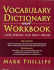 Vocabulary Dictionary and Workbook: 2, 856 Words You Must Know
