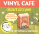 A Christmas Collection (Vinyl Cafe)