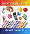 What Color is It? De Que Color Es? (Spanish and English Edition)