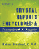 Crystal Reports Encyclopedia Volume 1: Professional XI Reports