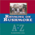 Rhyming on Rushmore: From a-Z