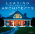 Leading Residential Architects (the Perfect Home)