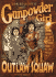 Gunpowder Girl and the Outlaw Squaw