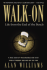 Walk-on: Life From the End of the Bench