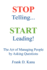 Stop Telling. Start Leading! The Art of Managing People by Asking Questions