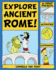 Explore Ancient Rome! : 25 Great Projects, Activities, Experiements