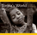 Torina's World: a Child's Life in Madagascar