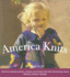 America Knits: America's Leading Spinners, Weavers and Knitters Tell Their Fascinating Stories
