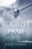 The Tourist Trail a Novel