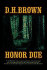 Honor Due