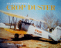 My Father Was a Crop Duster: the Story of Atwood Crop Dusters