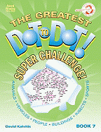 greatest dot to dot super challenge activity book extreme puzzles